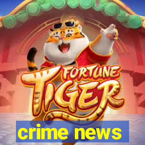 crime news