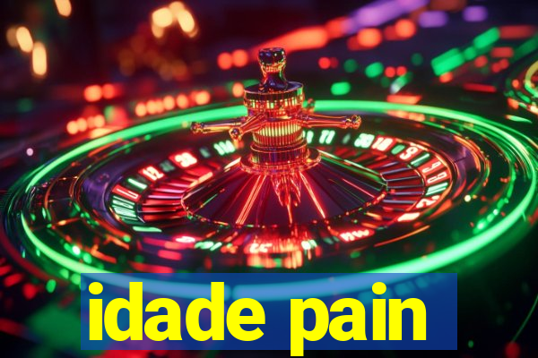 idade pain