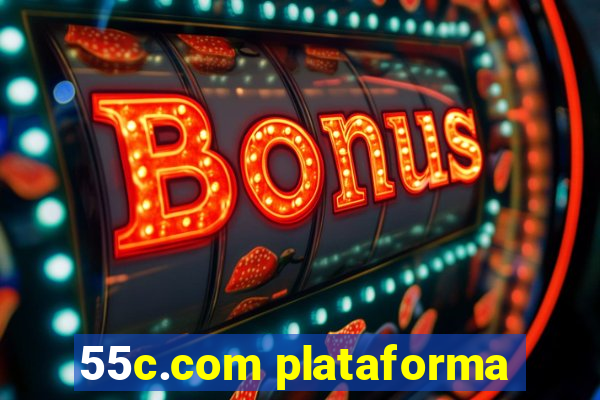 55c.com plataforma