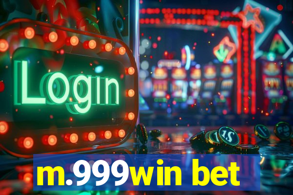 m.999win bet