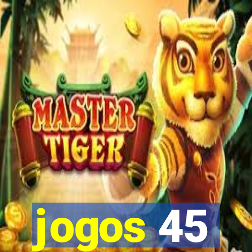 jogos 45