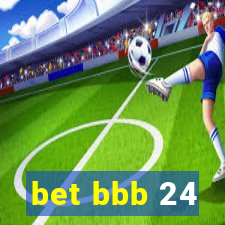 bet bbb 24