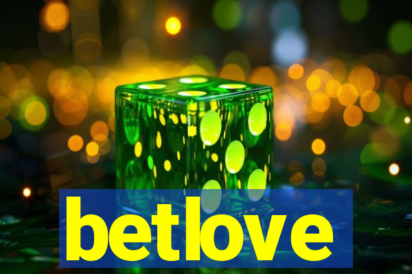 betlove