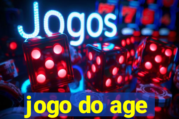 jogo do age