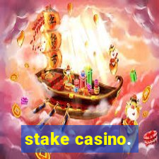 stake casino.