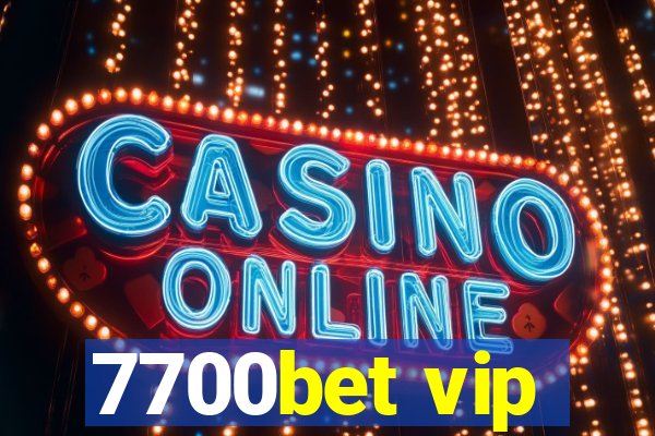 7700bet vip