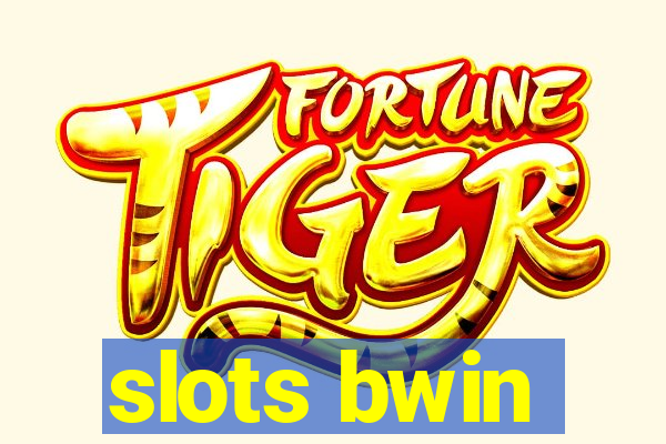 slots bwin