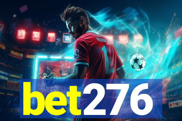 bet276