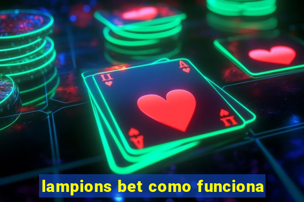 lampions bet como funciona