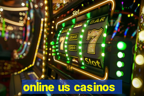 online us casinos