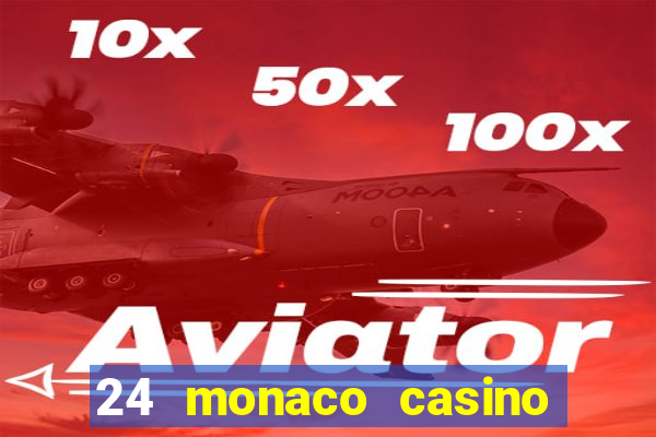 24 monaco casino no deposit bonus