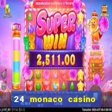 24 monaco casino no deposit bonus