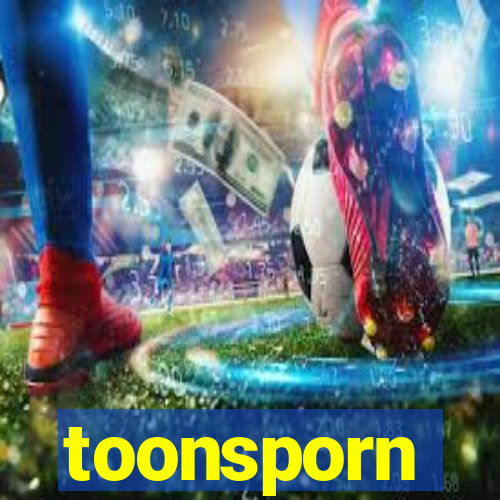 toonsporn