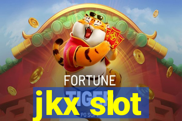 jkx slot