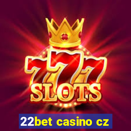 22bet casino cz