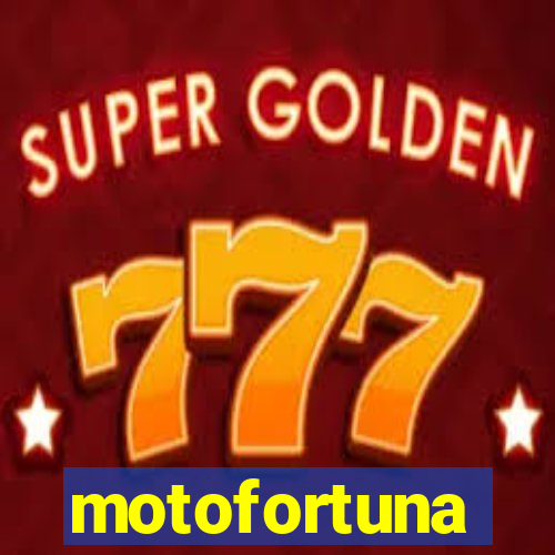 motofortuna