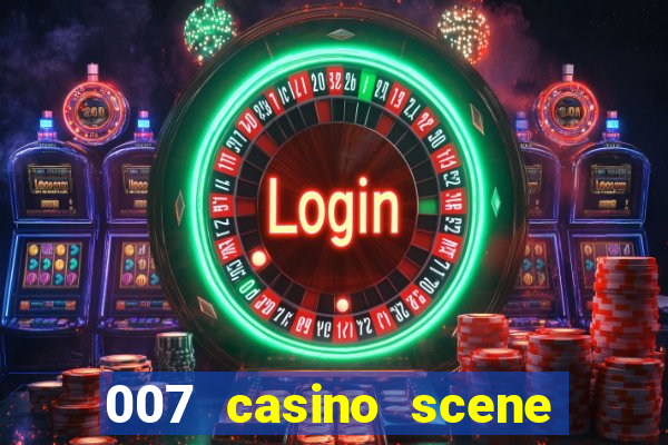 007 casino scene peirce brosnan