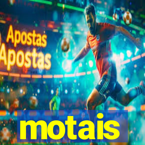 motais