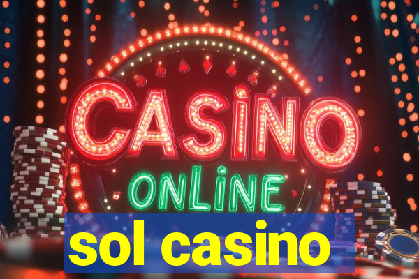 sol casino