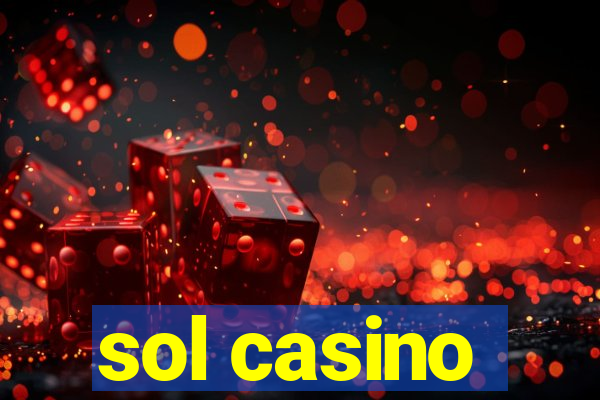 sol casino