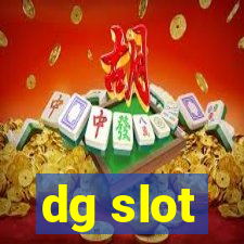 dg slot