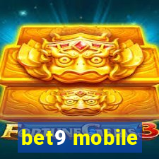 bet9 mobile