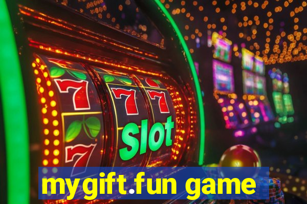 mygift.fun game