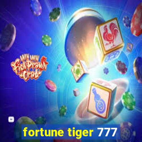 fortune tiger 777