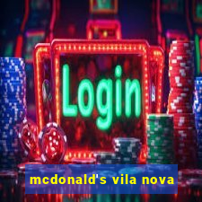 mcdonald's vila nova