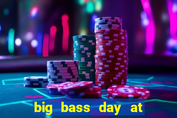 big bass day at the races demo