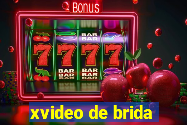 xvideo de brida