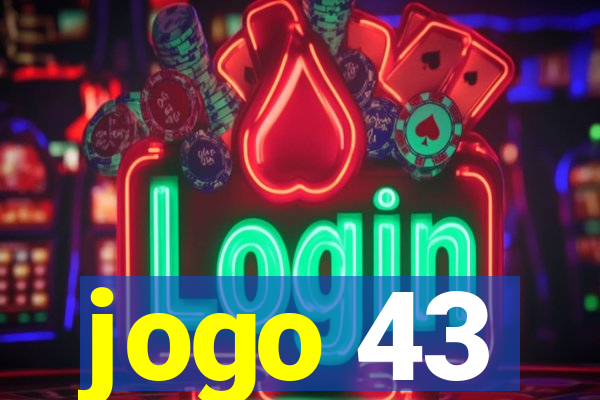 jogo 43