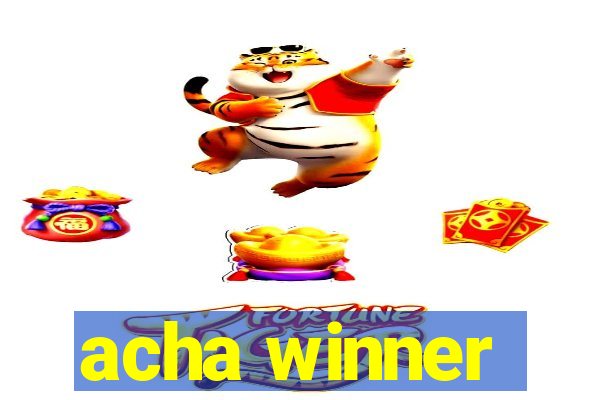 acha winner