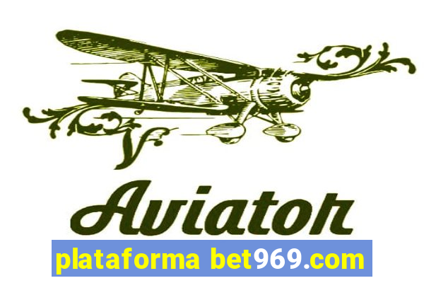 plataforma bet969.com