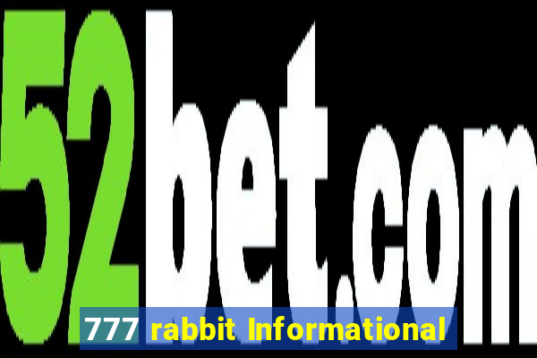 777 rabbit Informational