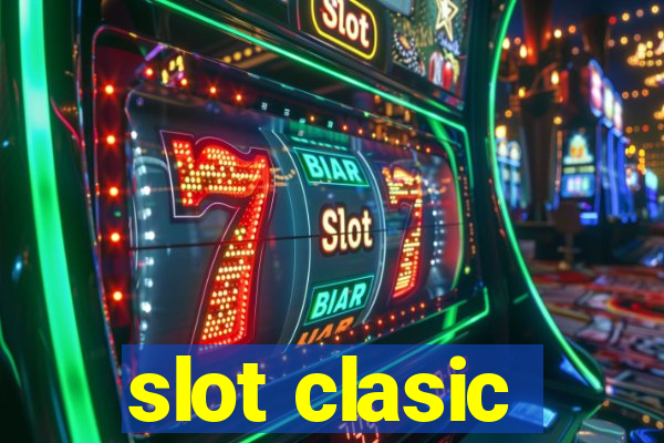 slot clasic