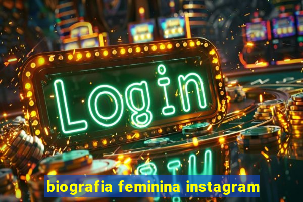 biografia feminina instagram