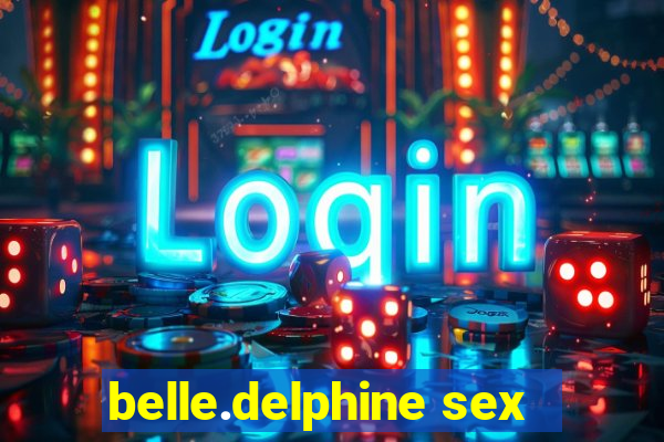 belle.delphine sex