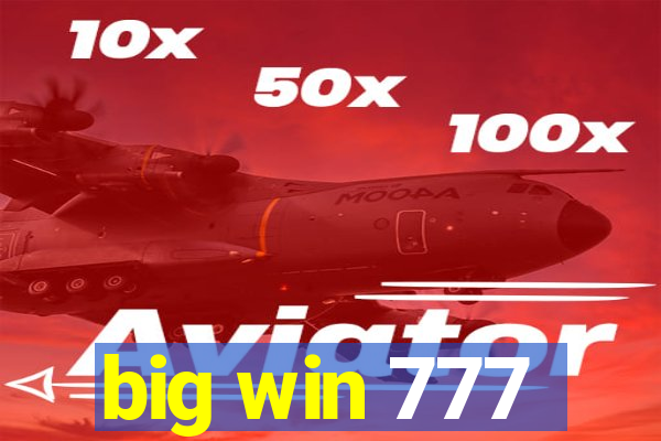 big win 777