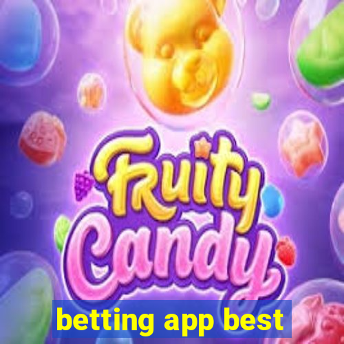 betting app best