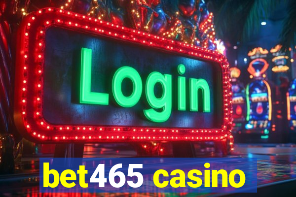 bet465 casino