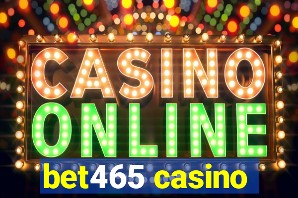 bet465 casino