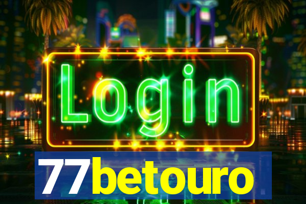 77betouro