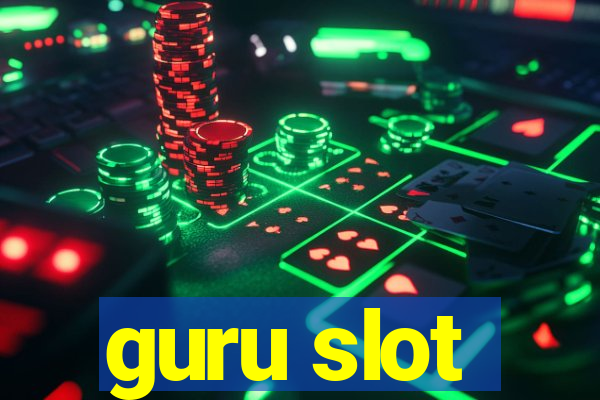 guru slot