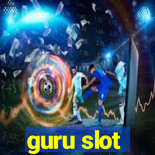 guru slot