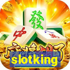 slotking