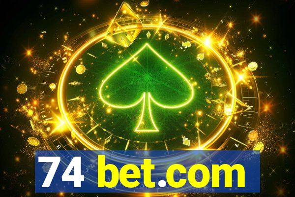 74 bet.com