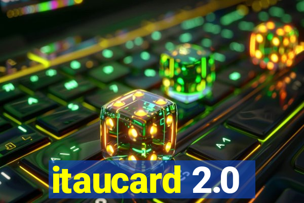 itaucard 2.0