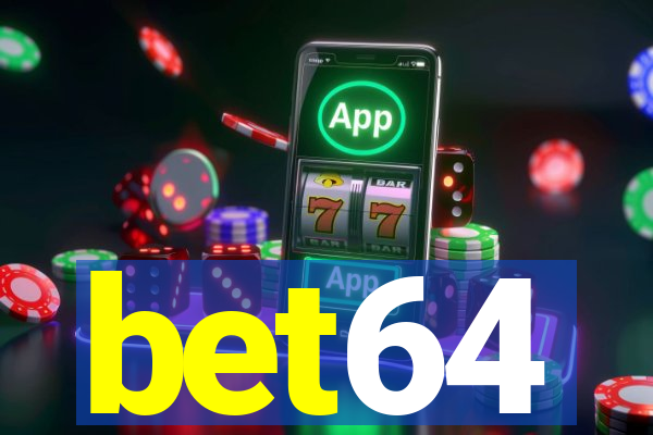 bet64