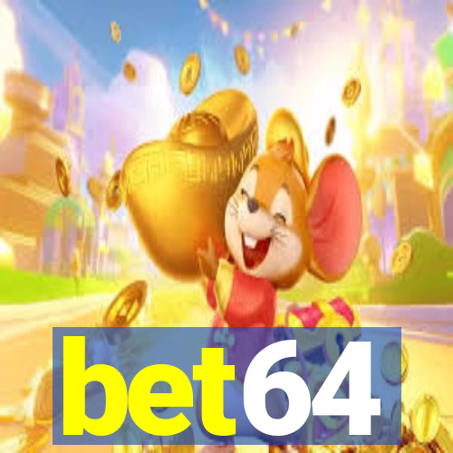 bet64